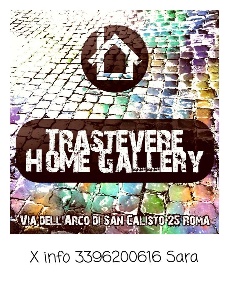 Trastevere Gallery * Rom